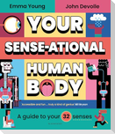 Your SENSE-ational Human Body