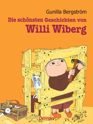 Bergström, Gunilla. Die schönsten Geschichten von Willi Wiberg - Sammelband. Oetinger, 2009.