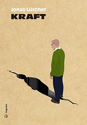 Lüscher, Jonas. Kraft. Vegueta Ediciones, 2023.