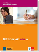 DaF kompakt neu A2. Intensivtrainer Wortschatz und Grammatik