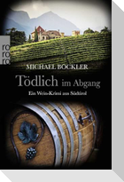 Tödlich im Abgang