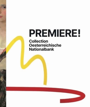Galbusera, Chiara / Hans-Peter Wipplinger (Hrsg.). Premiere! Sammlung Collection Oesterreichische Nationalbank - Ausst. Kat. Leopold Museum, Wien. König, Walther, 2026.