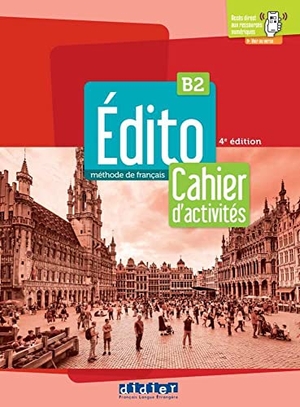 Édito B2, 4e édition - Cahier d'activités. Klett Sprachen GmbH, 2022.
