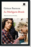 La madriguera dorada