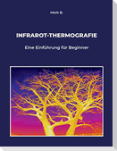 Infrarot-Thermografie