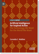 Artificial Intelligence for Inspired Action