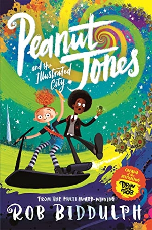 Biddulph, Rob. Peanut Jones and the Illustrated City: from the creator of Draw with Rob. Pan Macmillan, 2022.