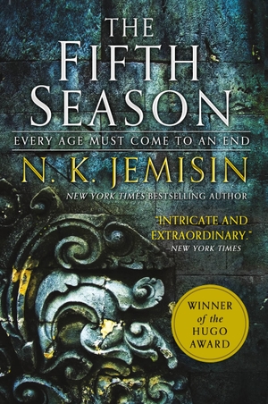 Jemisin, N K. The Fifth Season. Hachette Book Group, 2015.