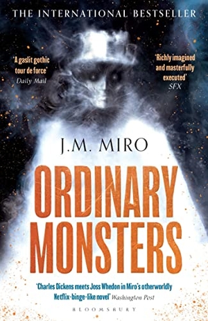 Miro, J. M.. Ordinary Monsters - The Talents Series - Book 1. Bloomsbury UK, 2023.