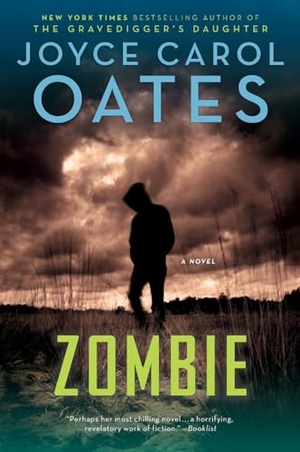 Oates, Joyce Carol. Zombie. HarperCollins, 2024.