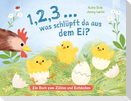 1, 2, 3 ... was schlüpft da aus dem Ei?