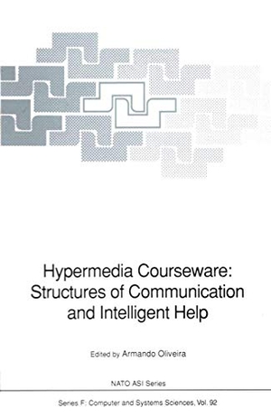 Oliveira, Armando (Hrsg.). Hypermedia Courseware: Structures of Communication and Intelligent Help - Proceedings of the NATO Advanced Research Workshop on Structures of Communication and Intelligent Help for Hypermedia Courseware, held at Espinho, Portugal, April 19¿24, 1990. Springer Berlin Heidelberg, 2011.