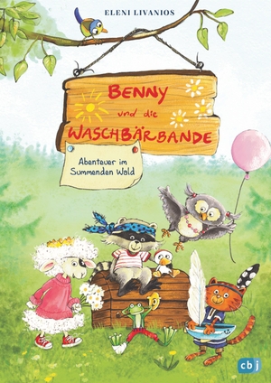 Livanios, Eleni. Benny und die Waschbärbande - Abenteuer im Summenden Wald. cbj, 2020.