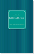 Pablo und Louisa