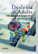 Dyslexia in Adults
