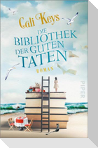 Die Bibliothek der guten Taten