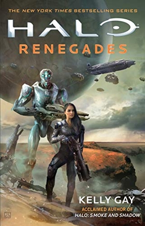 Gay, Kelly. Halo - Renegades. Simon & Schuster, 2019.