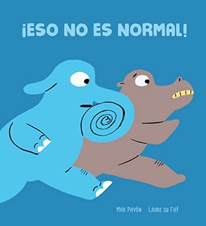Pavón, Mar. ¡Eso no es normal!. NubeOcho, 2021.