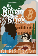The Bitcoin Bride: A Rascal Money Story