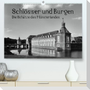 Schlösser und Burgen. Die Schätze des Münsterlandes (Premium, hochwertiger DIN A2 Wandkalender 2022, Kunstdruck in Hochglanz)