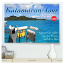 Katamaran-Tour (hochwertiger Premium Wandkalender 2024 DIN A2 quer), Kunstdruck in Hochglanz