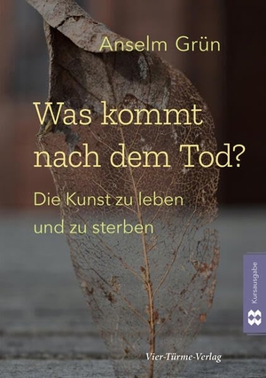 Grün, Anselm. Was kommt nach dem Tod? - Die Kunst zu leben und zu sterben. Vier Tuerme GmbH, 2026.