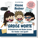 Kleine Redner, große Worte