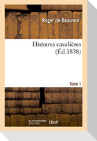 Histoires cavalières. Tome 1
