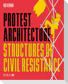 Protest Architecture