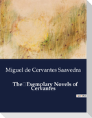 The Exemplary Novels of Cervantes