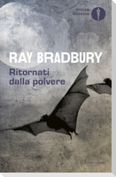 Ritornati dalla polvere