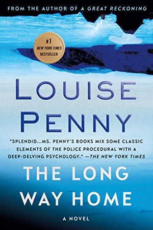 Penny, Louise. The Long Way Home. St. Martin's Publishing Group, 2015.