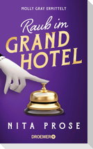 Raub im Grand Hotel