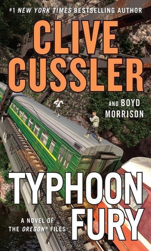 Cussler, Clive / Boyd Morrison. Typhoon Fury. Gale, 2018.