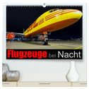 Flugzeuge bei Nacht (hochwertiger Premium Wandkalender 2024 DIN A2 quer), Kunstdruck in Hochglanz