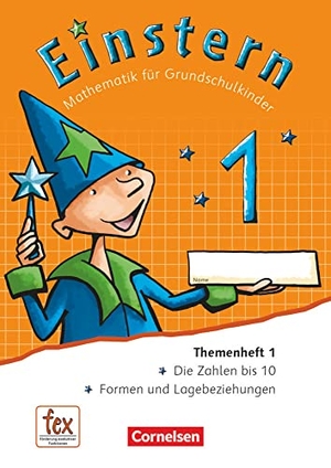 Bauer, Roland / Jutta Maurach. Einstern 01 Themenheft 1 - Verbrauchsmaterial. Cornelsen Verlag GmbH, 2015.