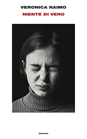 Raimo, Veronica. Niente di vero. Einaudi, 2022.