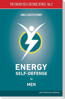 Energy Self-Defense for Men