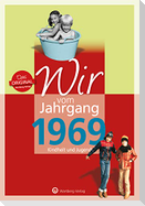 Wir vom Jahrgang 1969 - Kindheit und Jugend