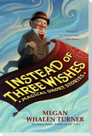 Instead of Three Wishes