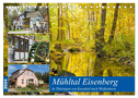 Mühltal Eisenberg (Tischkalender 2024 DIN A5 quer), CALVENDO Monatskalender