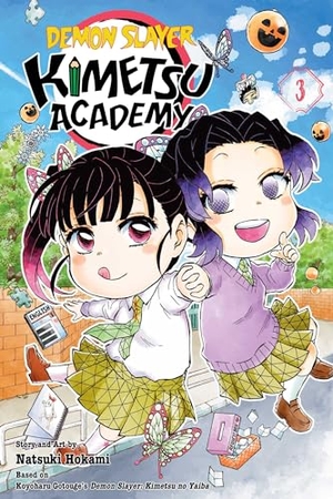 Gotouge, Koyoharu / Natsuki Hokami. Demon Slayer - Kimetsu Academy, Vol. 3. Simon & Schuster UK Ltd, 2024.