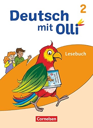 Sperr, Andrea / Haut-Grzonkowski, Carola et al. Deutsch mit Olli Lesen 2-4  2. Schuljahr. Lesebuch mit Lesetagebuch. Cornelsen Verlag GmbH, 2022.
