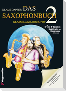 Das Saxophonbuch 2 (Version Eb + Bb)