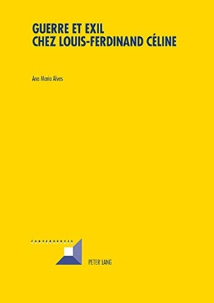 Alves, Ana Maria. Guerre et Exil chez Louis-Ferdinand Céline. Peter Lang, 2013.