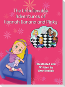 The Unbelievable Adventures of Hannah Banana and Pinky
