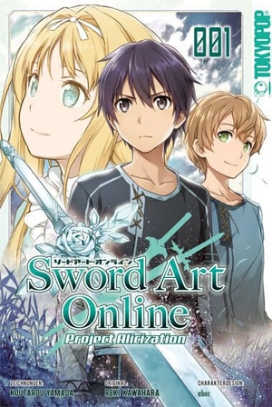 Kawahara, Reki / Koutarou Yamada. Sword Art Online - Project Alicization 01. TOKYOPOP GmbH, 2020.