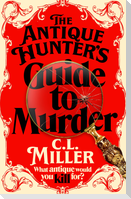 The Antique Hunter's Guide to Murder