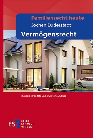 Duderstadt, Jochen. Familienrecht heute Vermögensrecht. Schmidt, Erich Verlag, 2023.