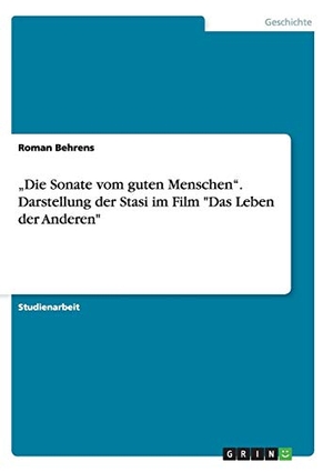 Behrens, Roman. "Die Sonate vom guten Menschen". D